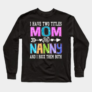 nanny Long Sleeve T-Shirt